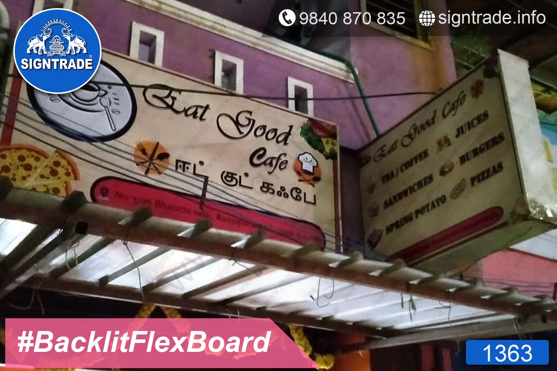 Eat Good Cafe - Chennai - SIGNTRADE - Backlit Flex Board Manufactures in Chennai