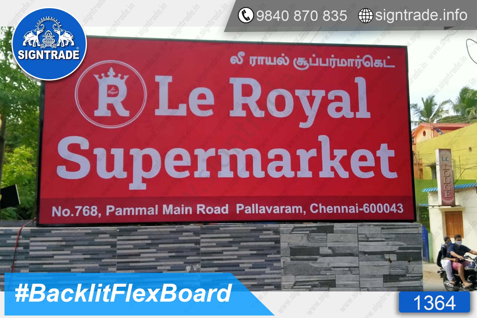Le Royal Supermarket - Pallavaram - Chennai - SIGNTRADE - Backlit Flex Board Manufacturers in Chennai